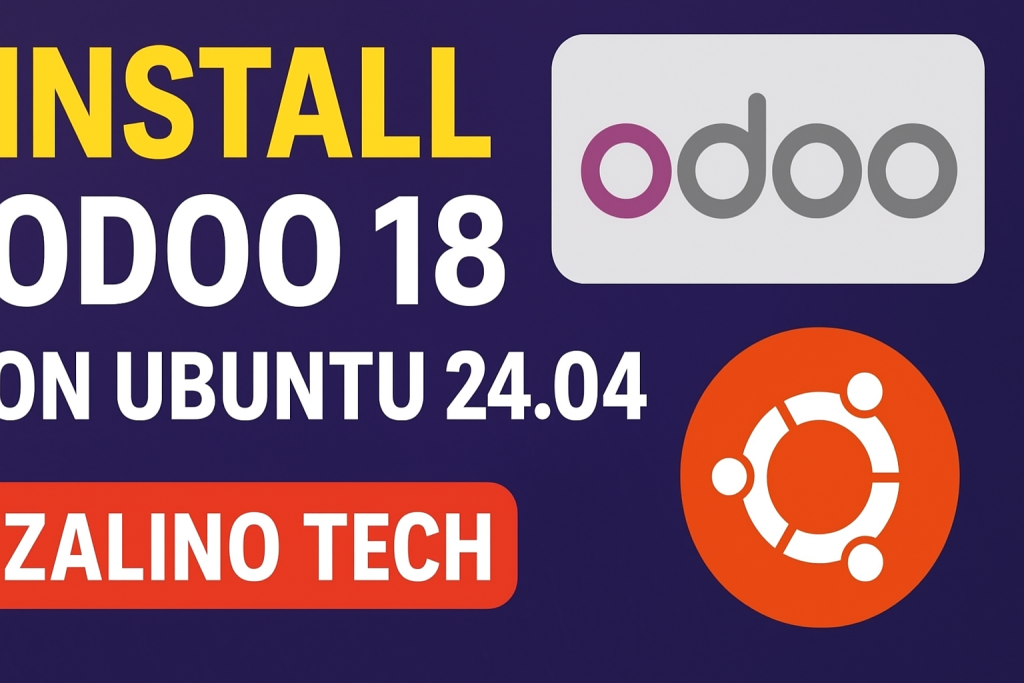 How to Install Odoo 18 on Ubuntu 24.04 | Step by Step Guide (Virtual Environment Setup)